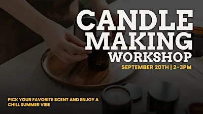 Candle Making Workshop