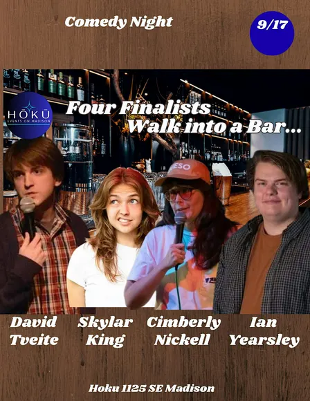 HOKU Comedy Night:   Four Finalists Walk  into a Bar...