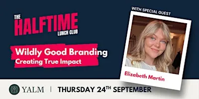 Wildly Good Branding: Creating True Impact with Elizabeth Martin