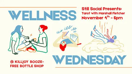 Free Wellness Wednesday w/Still Social: Tarot with Marshall Fletcher