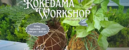 Kokedama Workshop