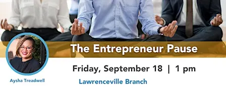 The Entrepreneur Pause