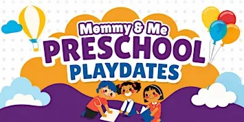 Mommy and Me Pre-K Playdates at Hardin Valley Event Center
