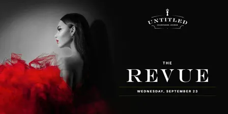 The Revue: A Luxury Burlesque Experience