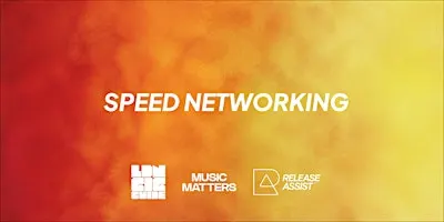 Music Matters - Speed Networking for the Music Industry