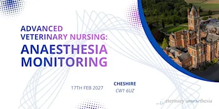 Cheshire - Advanced Veterinary Nursing: Anaesthesia Monitoring