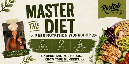 Master Your Diet: A Practical Nutrition Workshop for Real Life