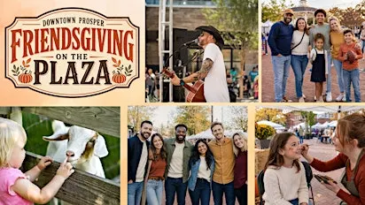 Prosper on the Plaza: Friendsgiving!