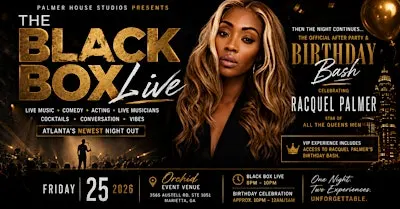 Black Box *LIVE*/ Racquel Palmer Birthday Celebration