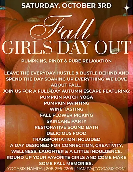 FALL GIRLS DAY OUT!