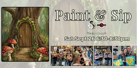 Paint & Sip in Eugene, Oregon “Fairy Door”