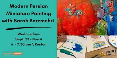 Modern Persian Miniature Painting With Sarah Barzmehri