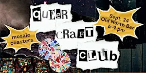 Lexington Queer Craft Club: Mosaic Coasters