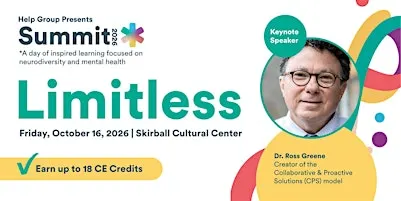 Help Group's Summit 2026 Featuring Dr. Ross Greene