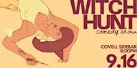 Witch Hunt | Comedy Show - September