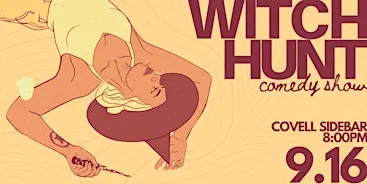 Witch Hunt | Comedy Show - September