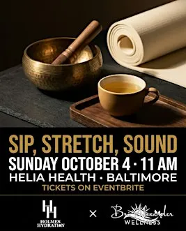 Sip, Stretch & Sound