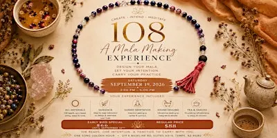 108: A Mala Making Experience