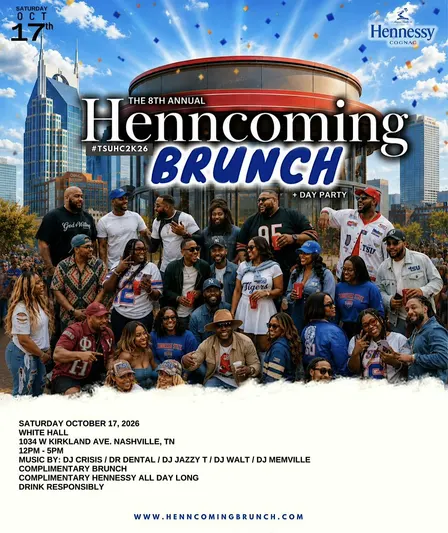 8th Annual TSU {HENN:coming Brunch} Sponsored By Hennessy #TSUHC2026