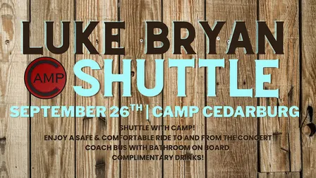 CAMP CEDARBURG LUKE BRYAN SHUTTLE