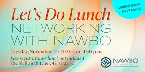 Let's Do Lunch: Networking with NAWBO
