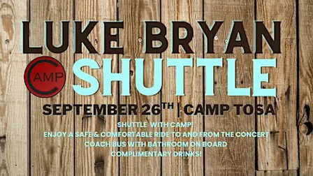CAMP BAR LUKE BRYAN SHUTTLE