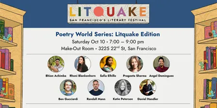 Poetry World Series: Litquake Edition