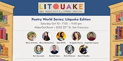 Poetry World Series: Litquake Edition