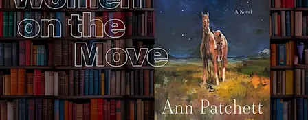 (IN-PERSON) Women on the Move with Ann Patchett