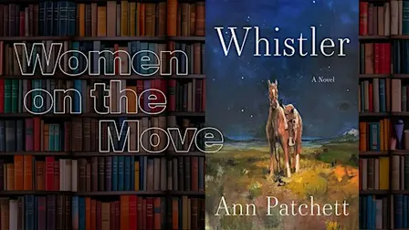 (IN-PERSON) Women on the Move with Ann Patchett