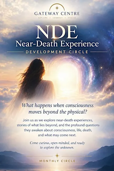 Near Death Experiences & beyond