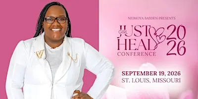 Girl Just Heal Conference 2026