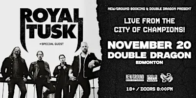 Royal Tusk @ Double Dragon