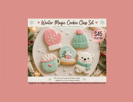 Sugar and Snowflakes Cookie Decorating Class