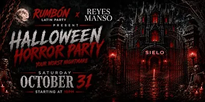 HALLOWEEN HORROR PARTY - Rumbon Latin Party x Reyes Manso