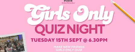 Girls Only Quiz Night | Perth Working Holiday Girls