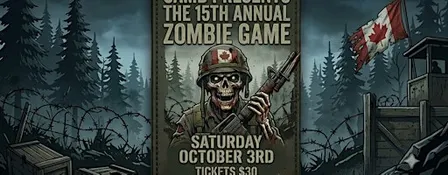 Zombie Game 2026 Presented By Canadian Airsoft Marines Bravo Company