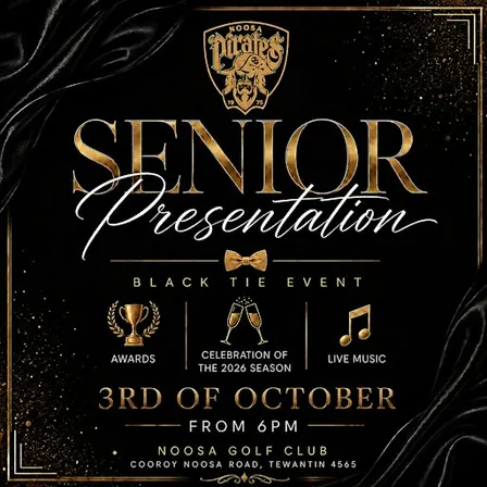 2026 Noosa Pirates Senior Presentation Night