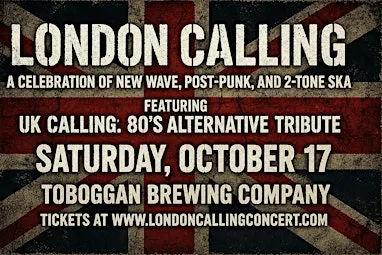 London Calling: The Concert featuring UK Calling