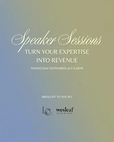 Wesleaf Wisdom Expert Speaker Series: Turn Your Expertise into Revenue