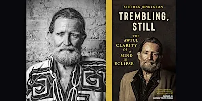 Stephen Jenkinson: Trembling, Still