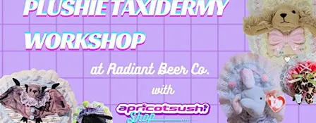 Plushie Taxidermy Workshop