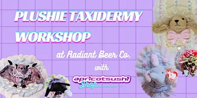 Plushie Taxidermy Workshop