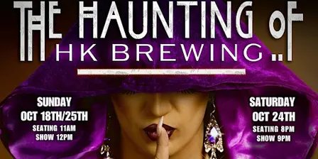 The Haunting of HK Brewing
