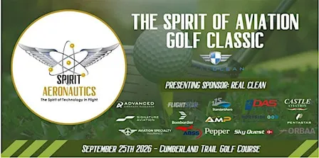 Golf Classic hosted by Spirit Aeronautics w/ Presenting Sponsor: Real Clean