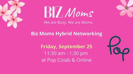 Biz Moms™ Free Networking (September)