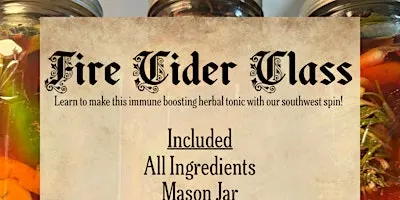 Fire Cider Class