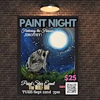 The Famous Jimothy Paint Night tour has 1 more Show at The WOLF BAR