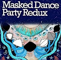Masked Dance Party Redux