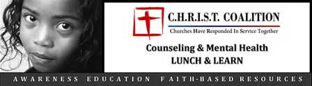C.H.R.I.S.T. Coalition Sept 25th Lunch & Learn